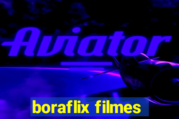 boraflix filmes